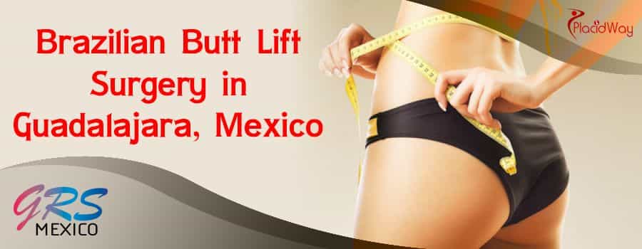 Butt Lift Package in Guadalajara, Mexico